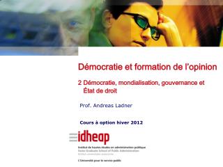 Prof. Andreas Ladner Cours à option hiver 2012