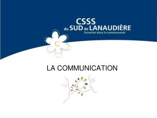 LA COMMUNICATION