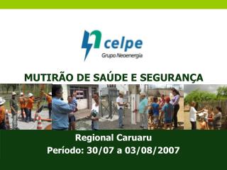 MUTIRÃO DE SAÚDE E SEGURANÇA