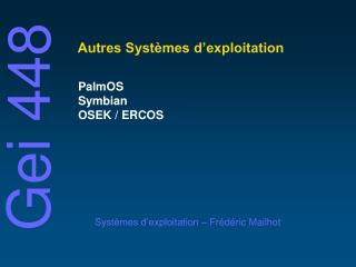 Autres Systèmes d’exploitation