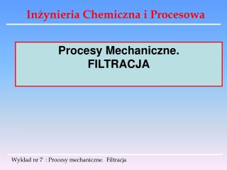 Inżynieria Chemiczna i Procesowa