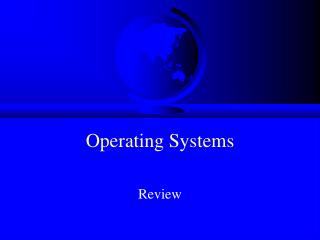 Operating Systems