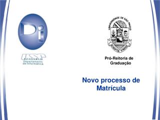 Novo processo de Matrícula