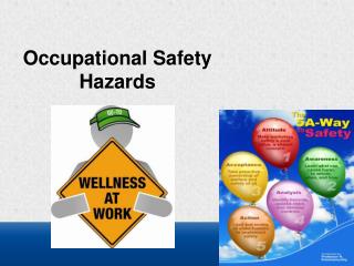 Occupational Safety Hazards