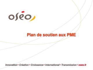 Plan de soutien aux PME