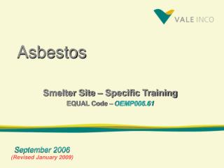 Asbestos