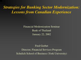 Strategies for Banking Sector Modernization: Lessons from Canadian Experience