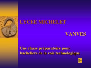 LYCEE MICHELET VANVES
