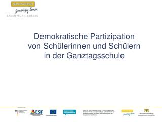 Demokratische Partizipation von Schülerinnen und Schülern in der Ganztagsschule