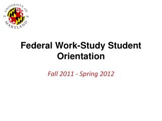Federal Work-Study Student Orientation