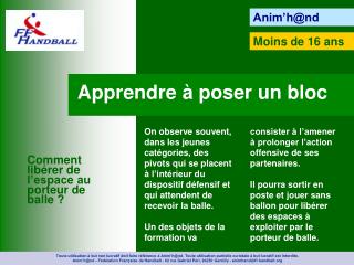 Apprendre à poser un bloc