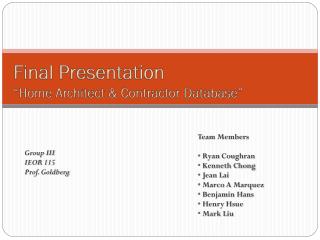 Final Presentation “Home Architect &amp; Contractor Database”