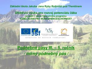 Podnebné pásy III. – 5. ročník / mírný podnebný pás /