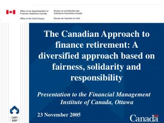 Presentation to the Financial Management Institute of Canada, Ottawa