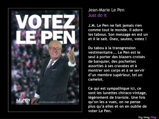 Jean-Marie Le Pen Just do it