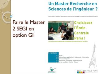 Faire le Master 2 SEGI en option GI