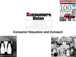 Consumer Education and Outreach