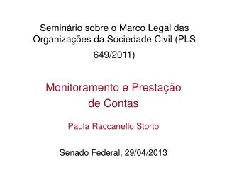 Semin ário sobre o Marco Legal das Organizações da Sociedade Civil (PLS 649/2011)