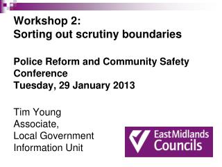 A Police and Crime Commissioner’s role: