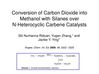 Conversion of Carbon Dioxide into Methanol with Silanes over N-Heterocyclic Carbene Catalysts