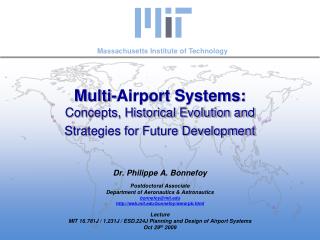 Multi-Airport Systems: Concepts, Historical Evolution and Strategies for Future Development