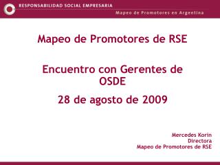 Mercedes Korin Directora Mapeo de Promotores de RSE