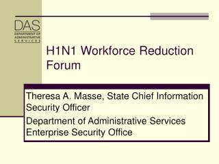 H1N1 Workforce Reduction Forum