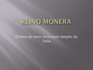 Reino Monera