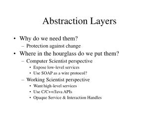 Abstraction Layers