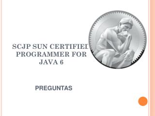 SCJP SUN CERTIFIED PROGRAMMER FOR JAVA 6