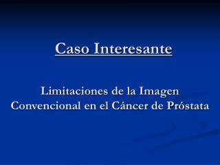 Caso Interesante