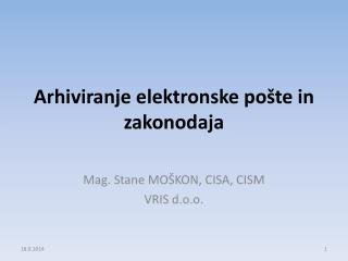 Arhiviranje elektronske pošte in zakonodaja