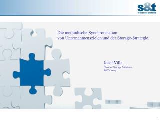 Die methodische Synchronisation von Unternehmenszielen und der Storage-Strategie.