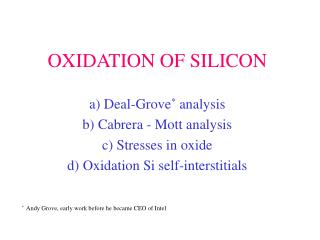 OXIDATION OF SILICON