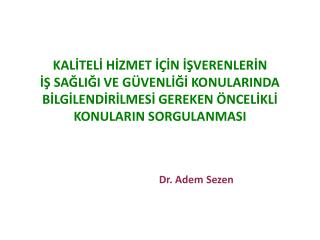 Dr. Adem Sezen