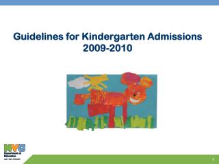 Guidelines for Kindergarten Admissions 2009-2010