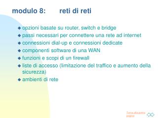 modulo 8:	reti di reti