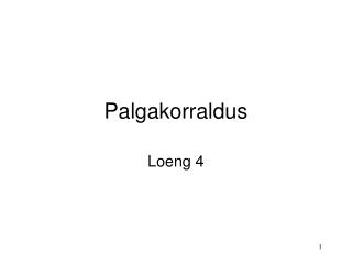 Palgakorraldus