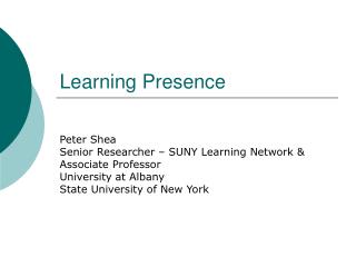 Learning Presence