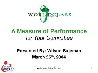 A Measure of Performance for Your Committee