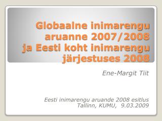 Globaalne inimarengu aruanne 2007/2008 ja Eesti koht inimarengu järjestuses 2008