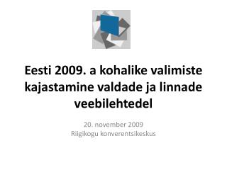 Eesti 2009. a kohalike valimiste kajastamine valdade ja linnade veebilehtedel