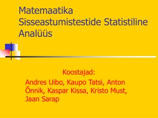 Matemaatika Sisseastumistestide Statistiline Analüüs