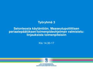 Klo 14.30-17