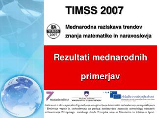 TIMSS 2007 Mednarodna raziskava trendov znanja matematike in naravoslovja
