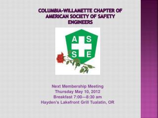 Columbia-Willamette Chapter of American Society of Safety Engineers