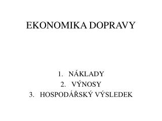 EKONOMIKA DOPRAVY