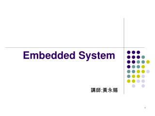 Embedded System