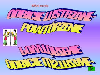 ODBICIE LUSTRZANE - POWTÓRZENIE