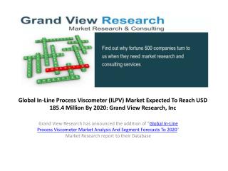 Global In-Line Process Viscometer Market Trends to 2020